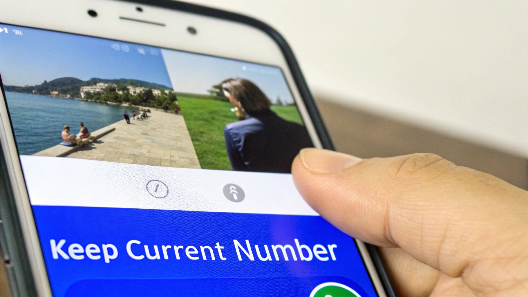 A hand holds a smartphone displaying a split image of a waterfront park and a 'Keep Current Number' button.
